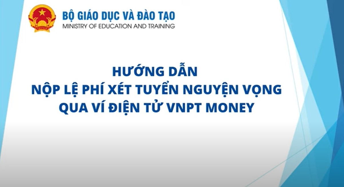 Bộ Giáo dục và đào tạo hướng dẫn nộp lệ phí xét tuyển năm 2024